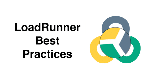 LoadRunner Best Practices