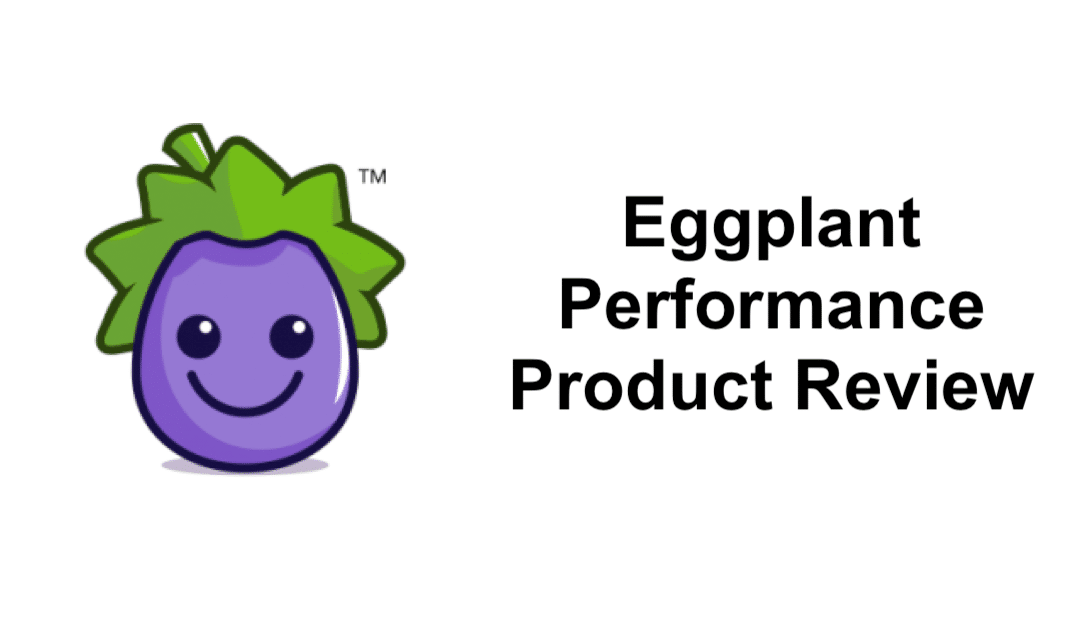 Eggplant Performance