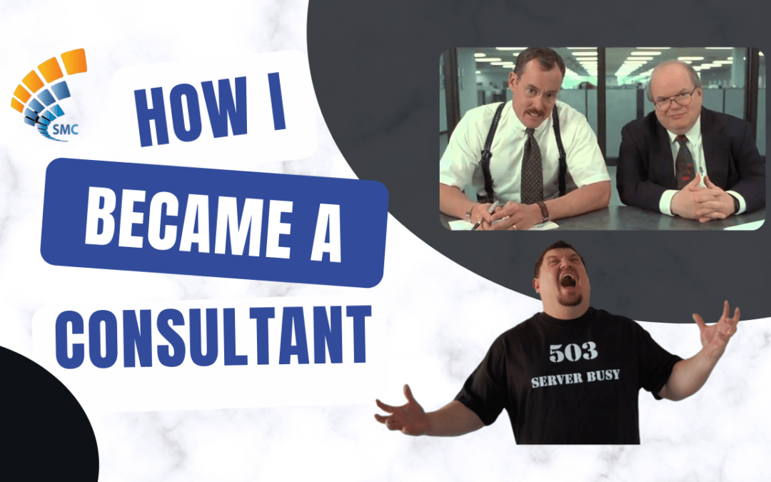 How I Became A Consultant
